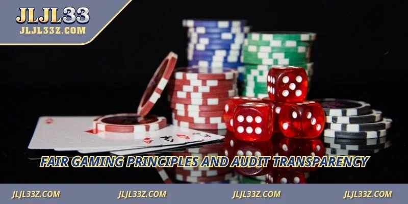 Fair gaming principles and audit transparency