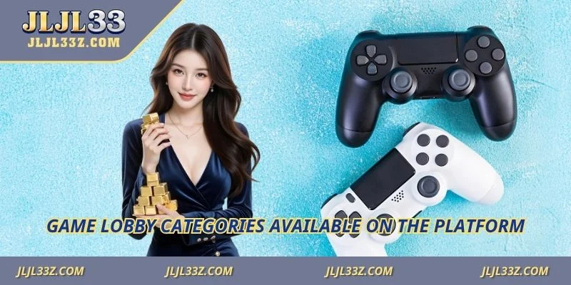 Game lobby categories available on the platform