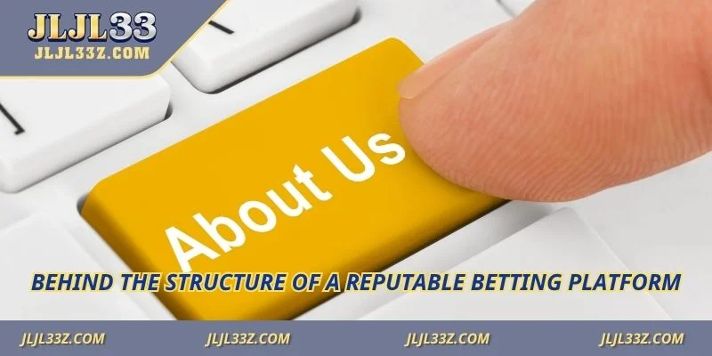 Behind the structure of a reputable betting platform