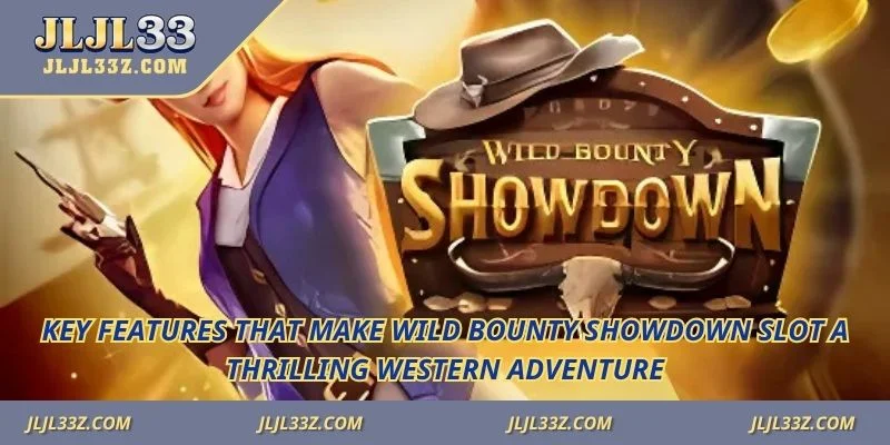 Key features that make Wild Bounty Showdown slot a thrilling Western adventure