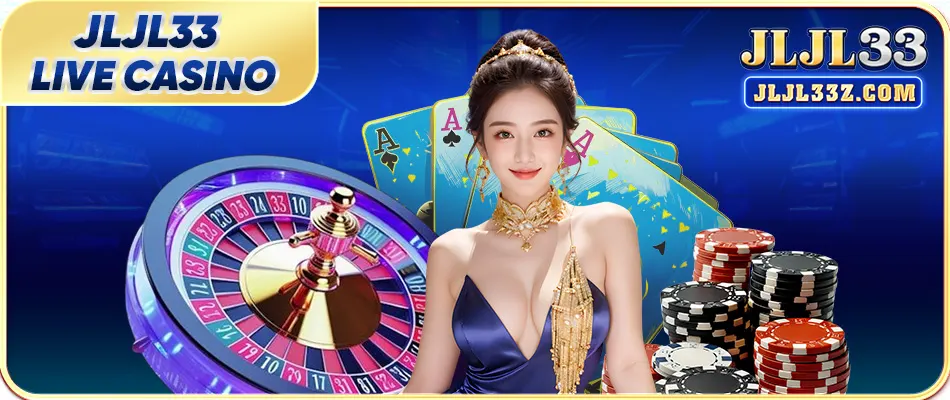 Play JLJL33 Live Casino